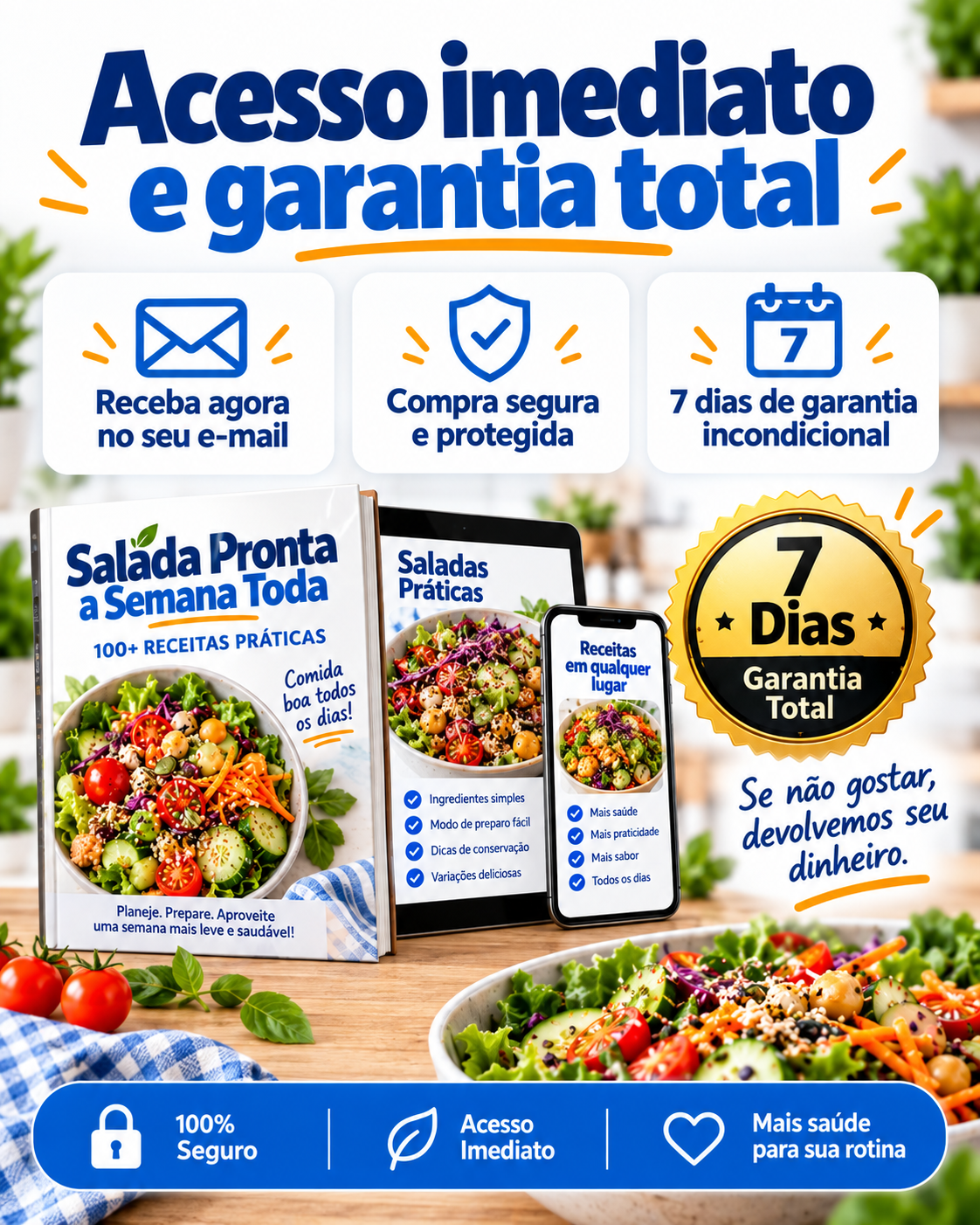 Salada Pronta a Semana Toda — Mais de 100 Receitas + Método 7 Dias Fresca + 3 Bônus Exclusivos